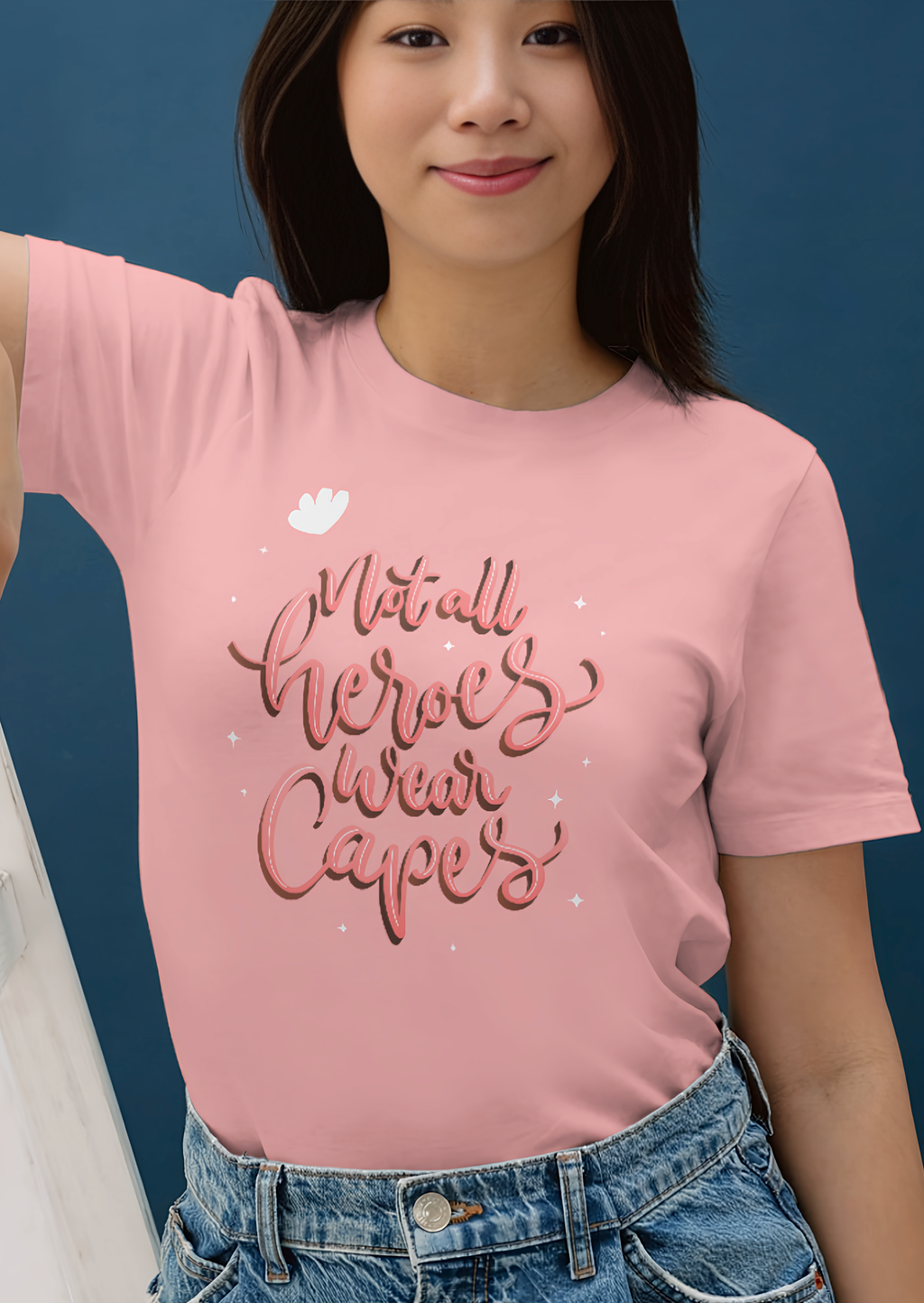 Camiseta Not All Heroes Wear Capes