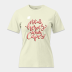 Camiseta Not All Heroes Wear Capes