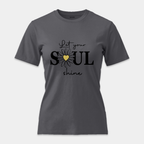 Camiseta Let Your Soul Shine