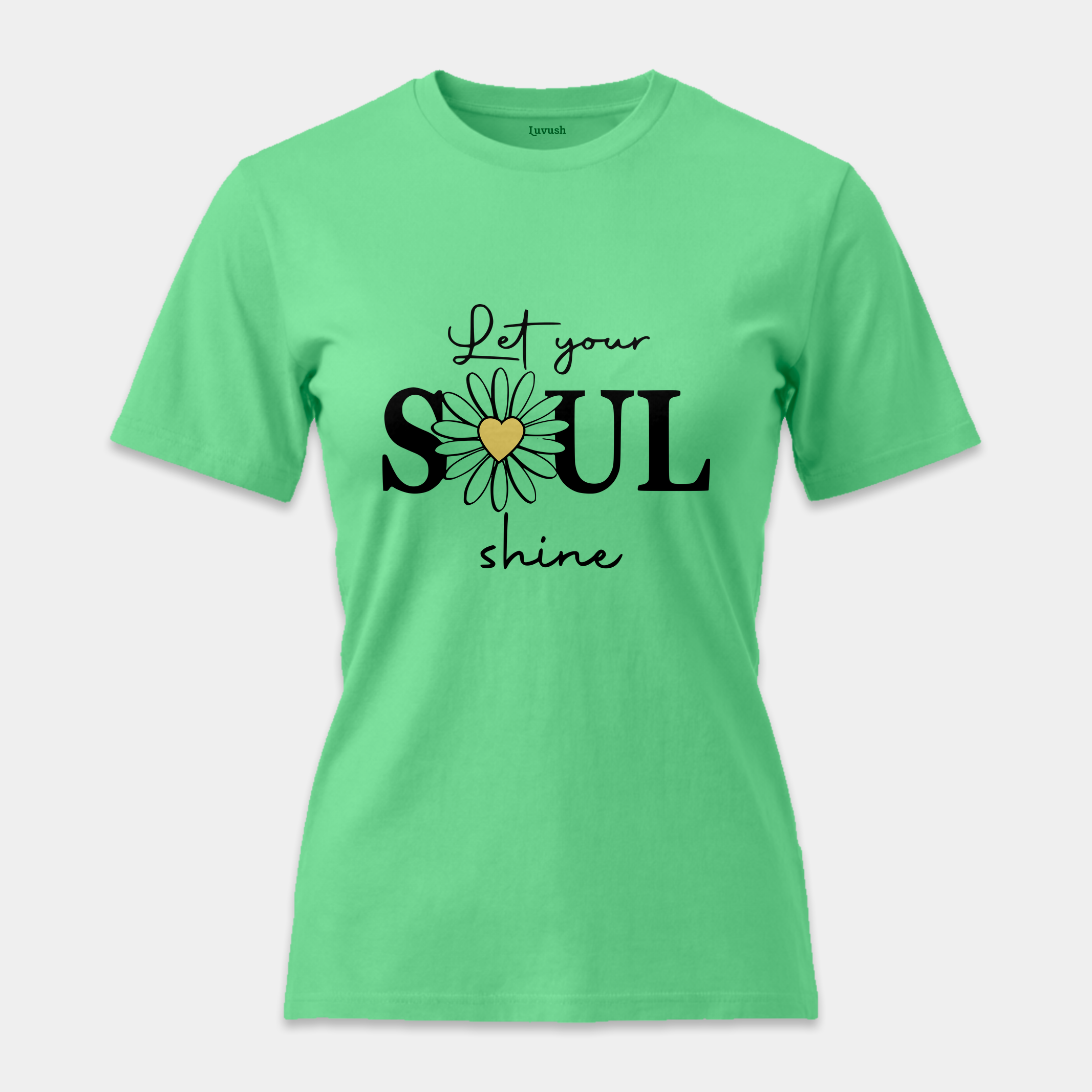 Camiseta Let Your Soul Shine