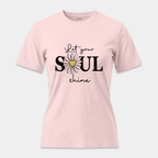 Camiseta Let Your Soul Shine