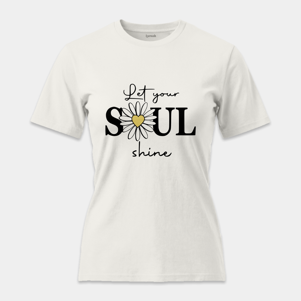 Camiseta Let Your Soul Shine