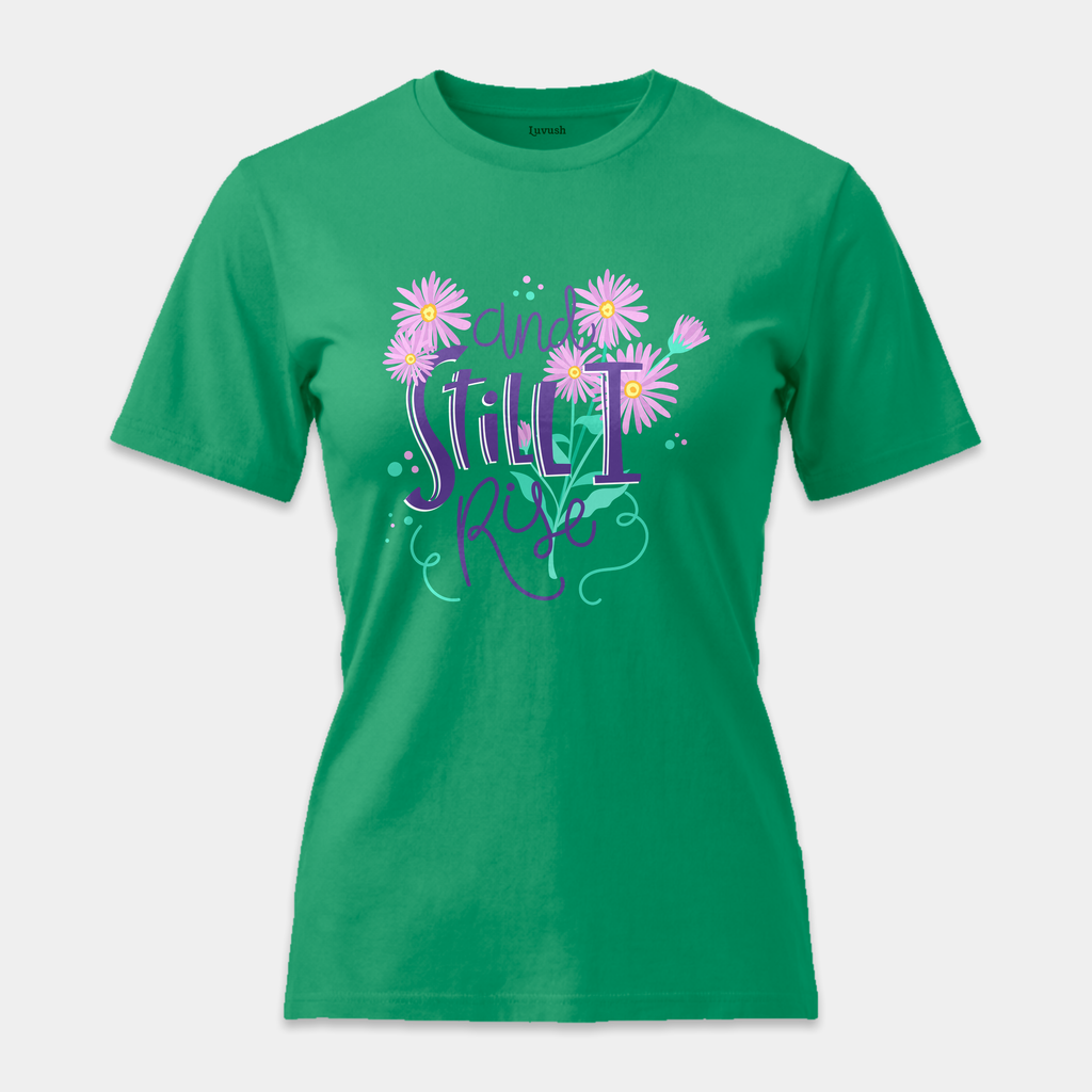 Camiseta Floral Still I Rise